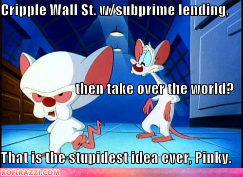 pinky-and-the-brain-cripple-wall-st.jpg