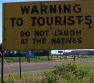 Do not laugh at the natives.jpg