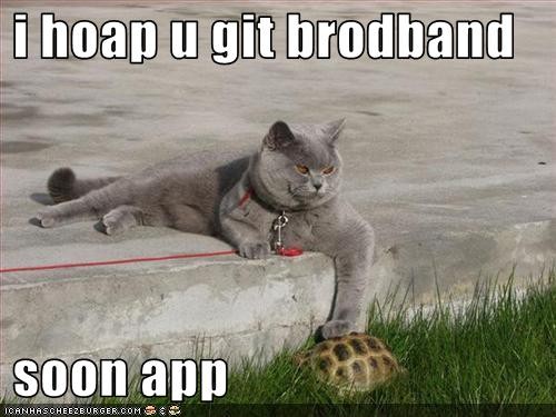 hope you get broadband app.jpg