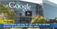 Google Tests Subscription Service Allowing Web Access Without Ads - Video.jpg