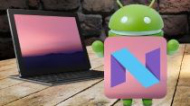 Google's Next-Gen Mobile OS Is Android Nougat.jpg