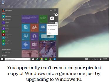 Windows 10 upgrades from pirated predecessors won't be legit.jpg